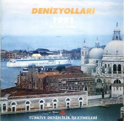 TURKISH MARITIME LINES - 1991 INTERNAL & INTERNATIONAL LINES SAILING SCHEDULES & TARIFFS