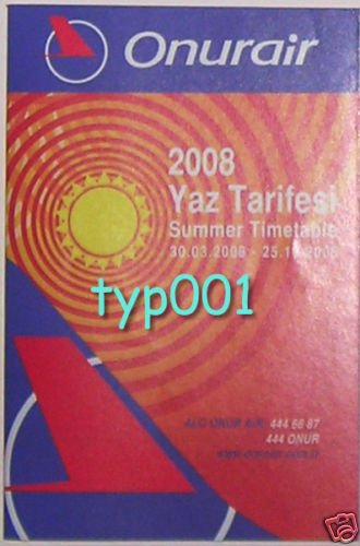 ONUR AIR - TURKISH AIRLINE - 2008 SUMMER TIMETABLE