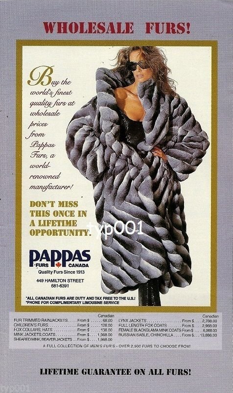 PAPPAS FURS CANADA - 1996 - WHOLESALE FURS PRICES LADY IN FUR COAT PRINT AD