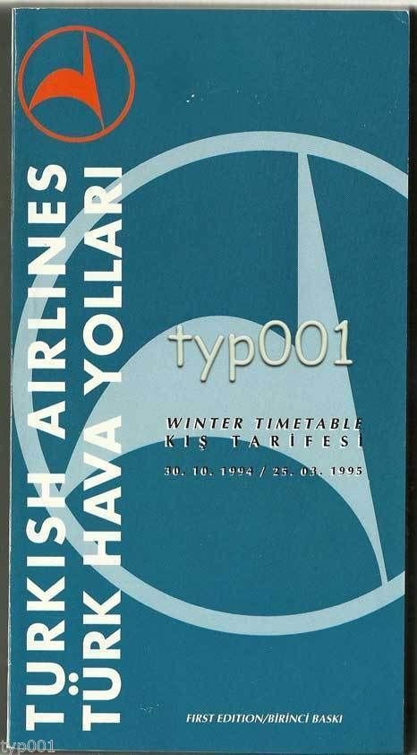TURKISH AIRLINES - 1993-94 WINTER SYSTEM TIMETABLE - 1. EDITION