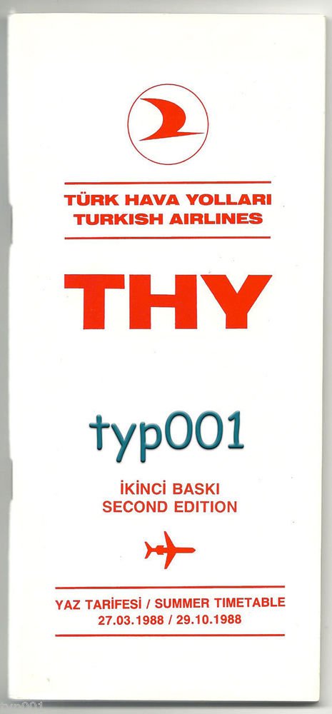 TURKISH AIRLINES - 1988 SUMMER SYSTEM TIMETABLE - 2. EDITION