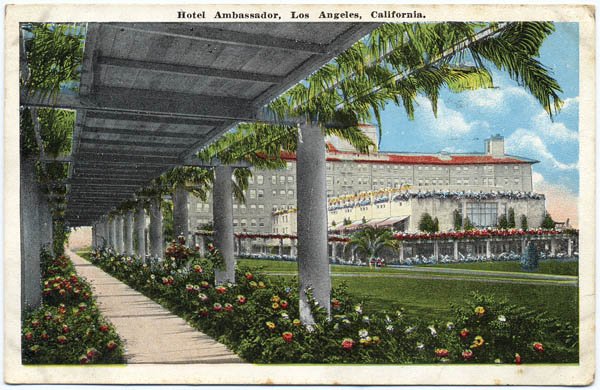 Hotel Ambassador, Los Angeles, CA