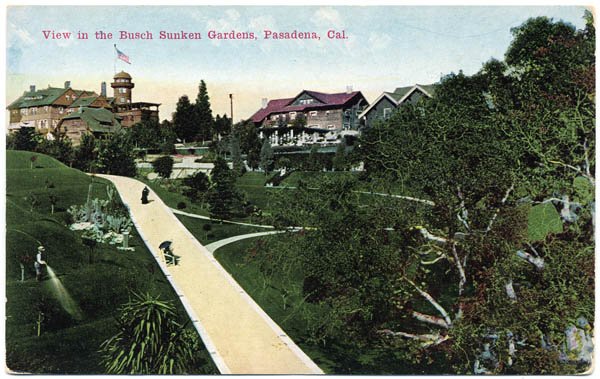 Busch Sunken Gardens, Pasadena, CA