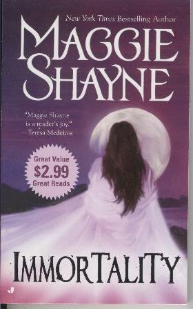 Immortality Maggie Shayne Paranormal