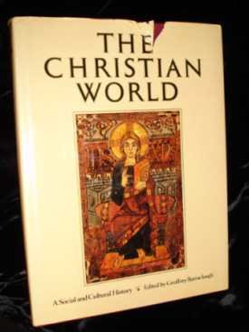 The Christian World A Social and Cultural History hardcover