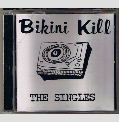 Bikini Kill - The Singles - CD