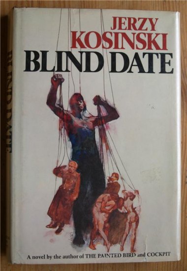 Jerzy Kosinski Blind Date First Edition