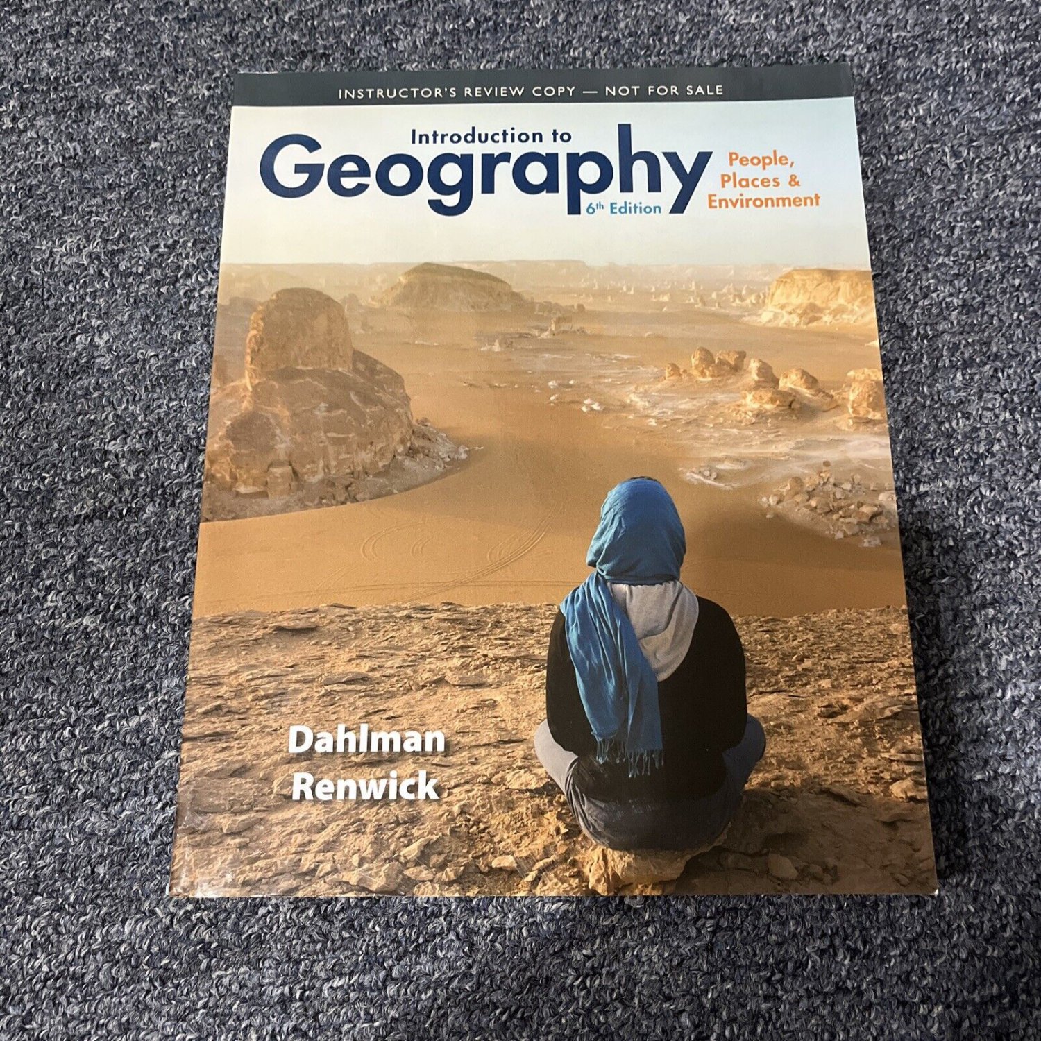 Introduction To Geography People Places And Environment By William H