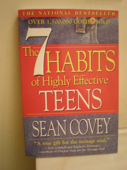 The 7 Habits of Highly Effective Teens