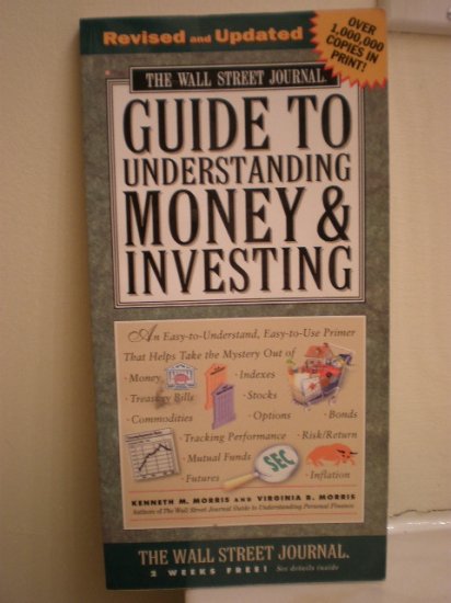 Wall Street Journal: Guide to Understanding Money and Investing