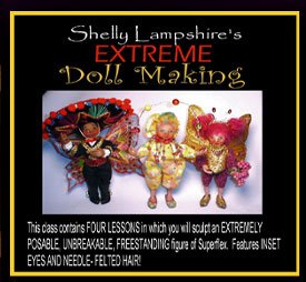 EXTREME DOLLMAKING ONLINE CLASS TUTORIAL CD BENDY DOLLS