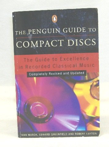 Penguin Guide to Compac Disks; March Greenfield, Layton