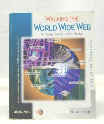 Walking the World Wide Web; Turlington