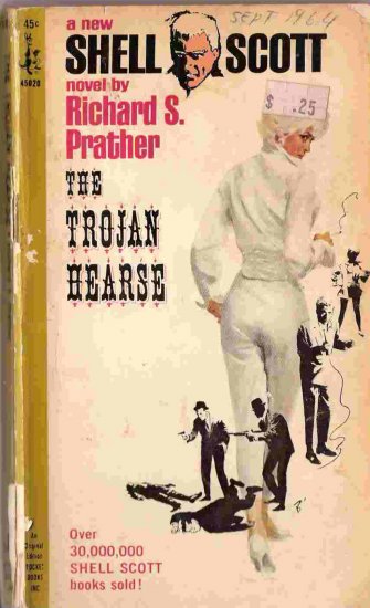 The Trojan Hearse; Prather, Shell Scott Mystery
