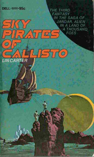 Sky Pirates of Callisto; Lin Carter