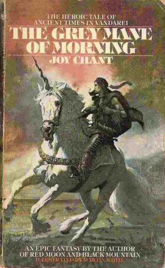 The Grey Mane of Morning; Joy Chant