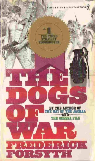 The Dogs of War; Frederick Forsyth
