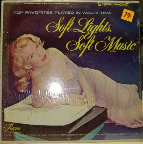 Soft Lights, Soft Music
