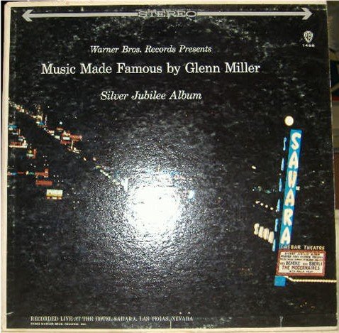 Music Made Famous by Glenn Miller; Modernaires