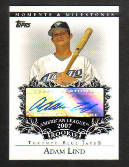 ADAM LIND - 2007 Topps Moments & Milestones AUTO
