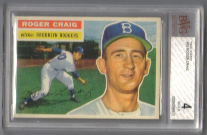 Roger Craig - Rookie Card - 1956 Topps #63 - BGS/BVG 4 VG-EX - Brooklyn Dodgers Pitcher