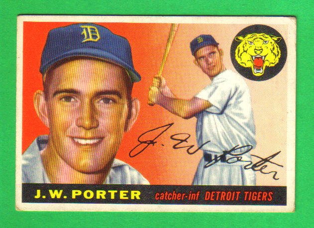 1955 Topps - J.W. PORTER - Detroit Tigers