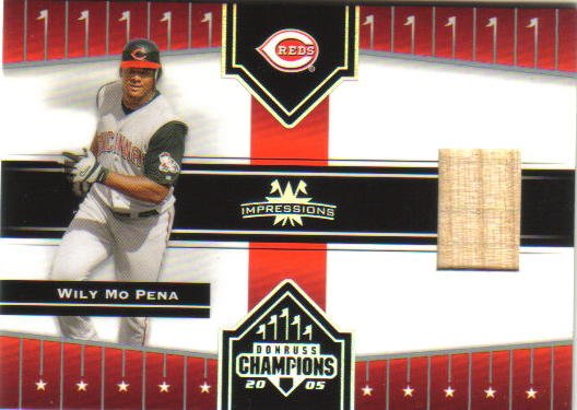 WILY MO PENA - 2005 Donruss Champion Impressions - Game-used bat