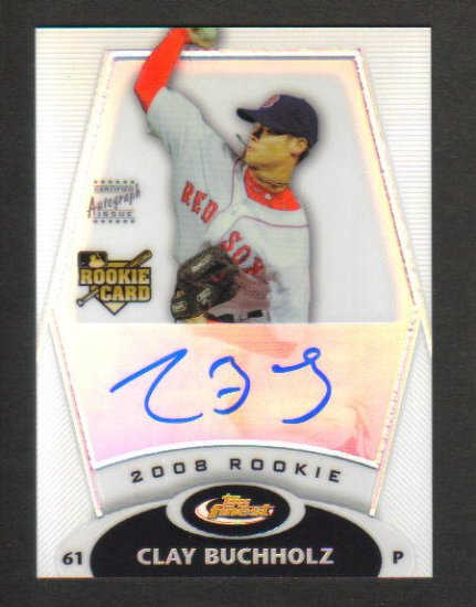 CLAY BUCHHOLZ - Boston Red Sox - 2008 Topps Finest Rookie - AUTOGRAPH