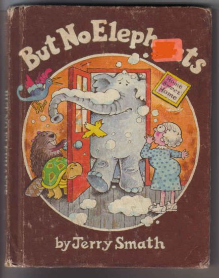 But No Elephants by Jerry Smath