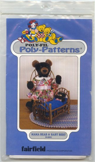 Poli Fil Poly Patterns Mama Bear and Baby Bert D-201 Fairfield Uncut Pattern