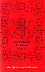 Pachomian Koinonia - Volume 1