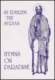 Hymns on Paradise - Ephrem the Syrian