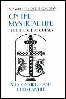 On the Mystical Life - Symeon the New Theologian (Vol. 2)