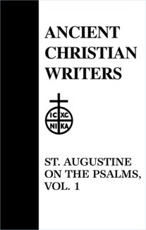 On the Psalms (Volume 1) - Augustine