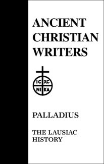 The Lausiac History - Palladius