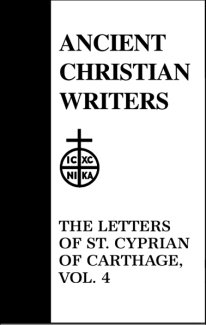 Letters (Volume 4) - Cyprian of Carthage