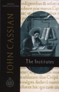 The Institutes - John Cassian