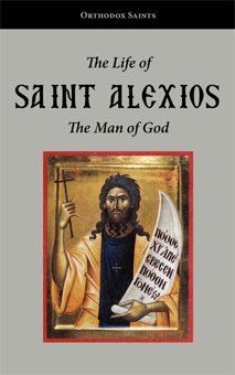 The Life of Saint Alexios the Man of God