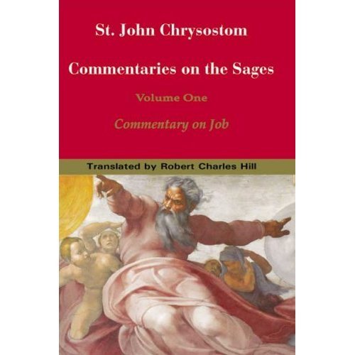 Commentary on the Sages (Volume 1) - John Chrysostom
