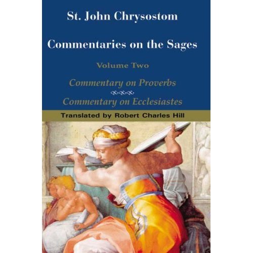 Commentary on the Sages (Volume 2) - John Chrysostom