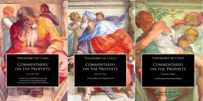 Commentary on the Prophets (3 Volumes) - Theodoret of Cyrus