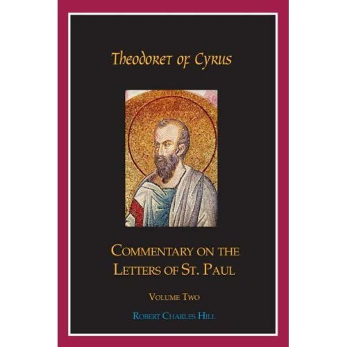 Commentary on The Letters of St. Paul (Volume 2) - Theodoret of Cyrus