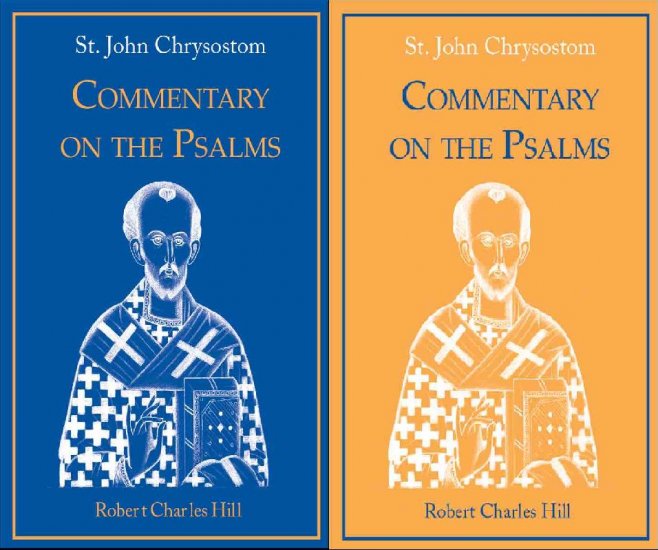 Commentary on the Psalms (2 Volumes) - John Chrysostom