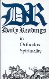 Daily Readings in Orthodox Spirituality