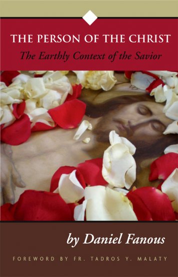 The Person of the Christ: The Earthly Context of the Savior