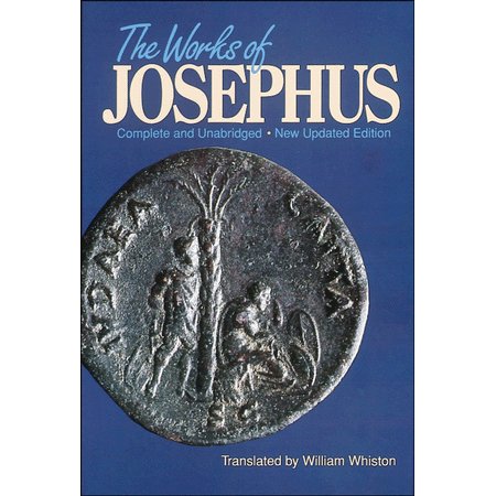 The Works of Josephus: Complete and Unabridged, New Updated Edition