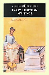 Early Christian Writings: The Apostolic Fathers