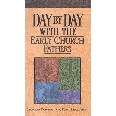 Day by Day with the Early Church Fathers