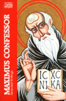 Maximus Confessor: Selected Writings