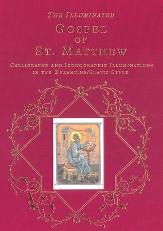 The Illuminated Gospel of St. Matthew